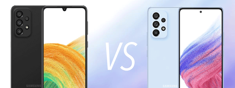 Samsung Galaxy A53 vs Galaxy A33